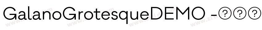 GalanoGrotesqueDEMO 字体转换